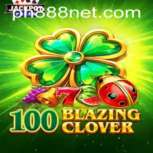 Discover the Thrills of 100BlazingClover: The Next Big Thing in Gaming