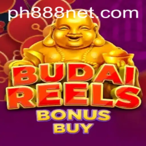 Explore the Exciting World of BudaiReelsBonusBuy in the Era of PH888