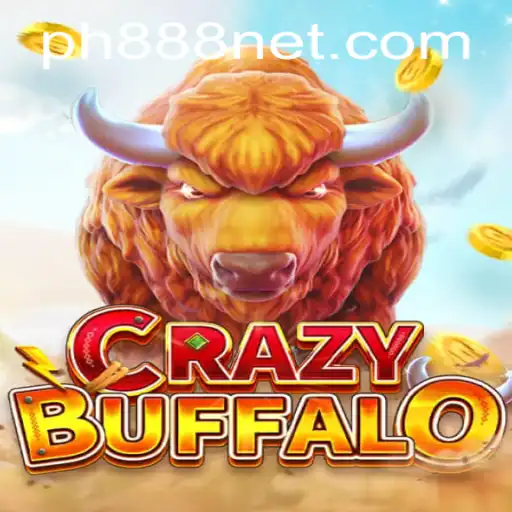 Discover the Thrills of CRAZYBUFFALO: A Journey into the World of PH888